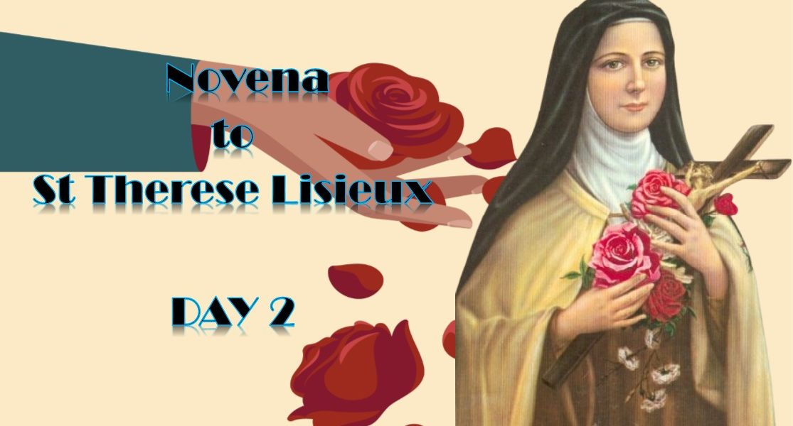 Novena to St Therese Lisieux (DAY 2)